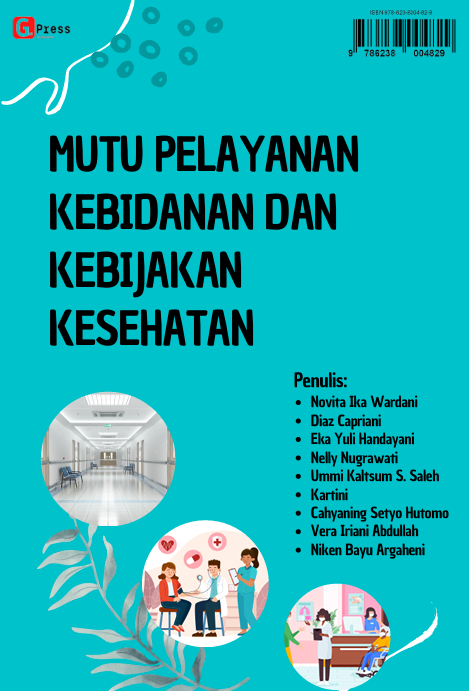 Mutu Pelayanan Kebidanan Dan Kebijakan Kesehatan